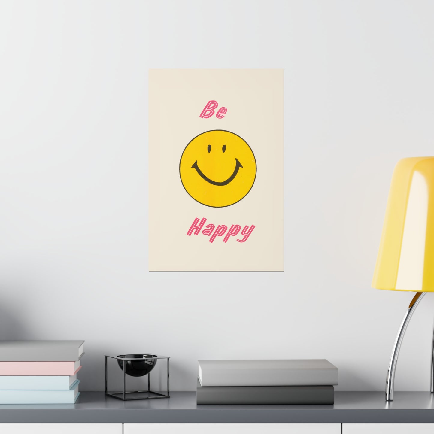 Be Happy Poster