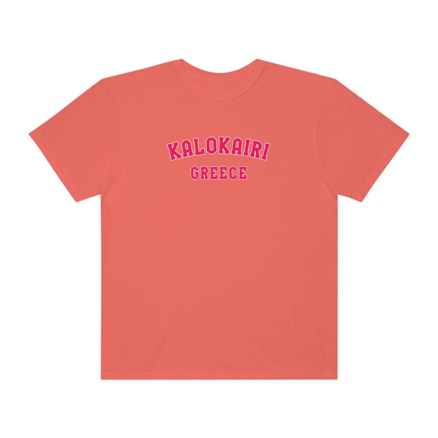 Kalokairi Pink Text Comfort Colors T-Shirt