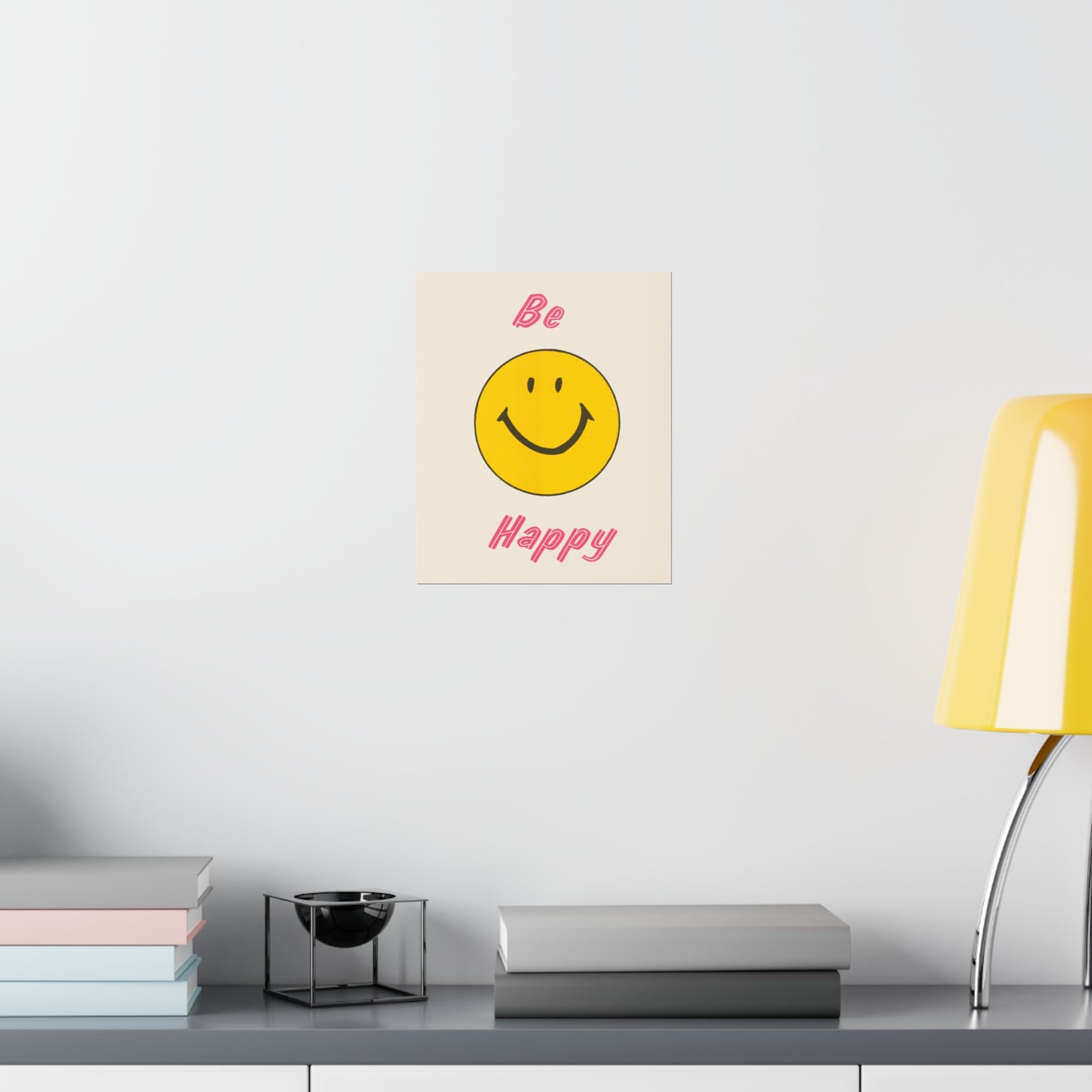 Be Happy Poster