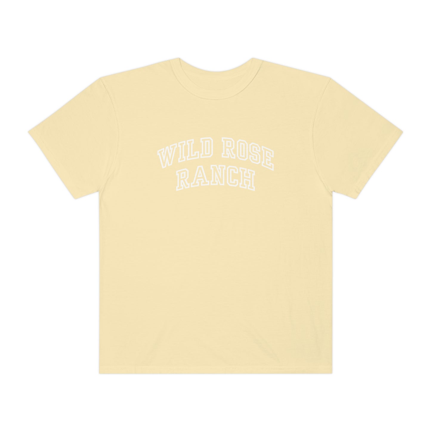 Wild Rose Ranch Comfort Colors T-Shirt