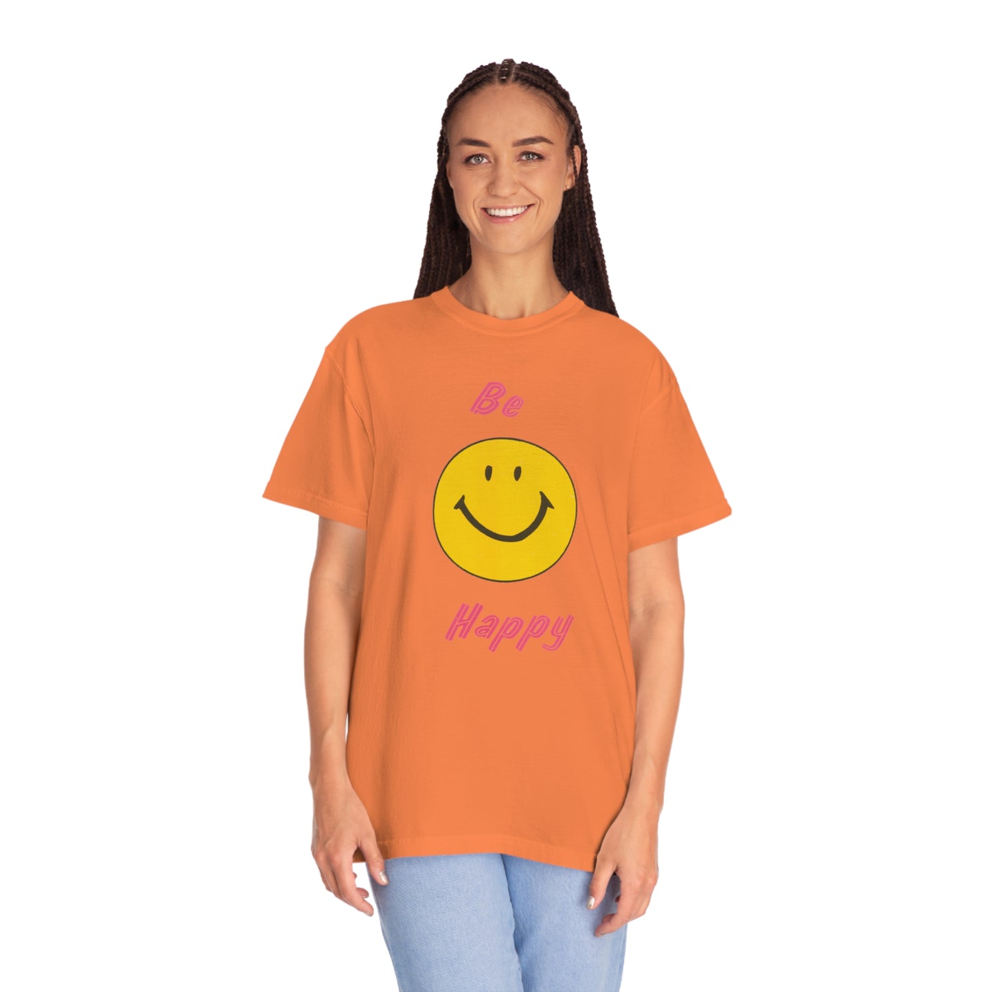 Be Happy Comfort Colors T-Shirt