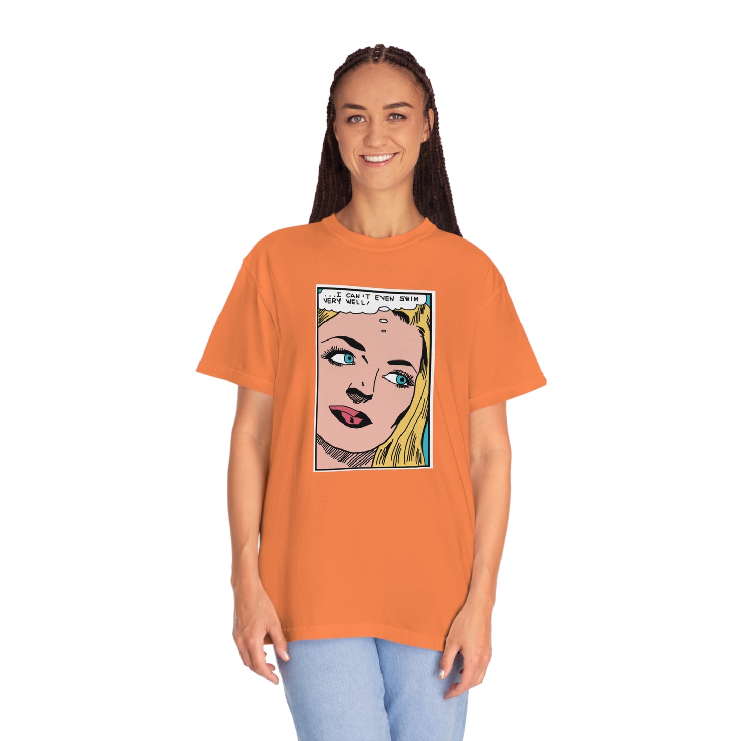 I Can't Even Swim Very Well Comfort Colors T-Shirt