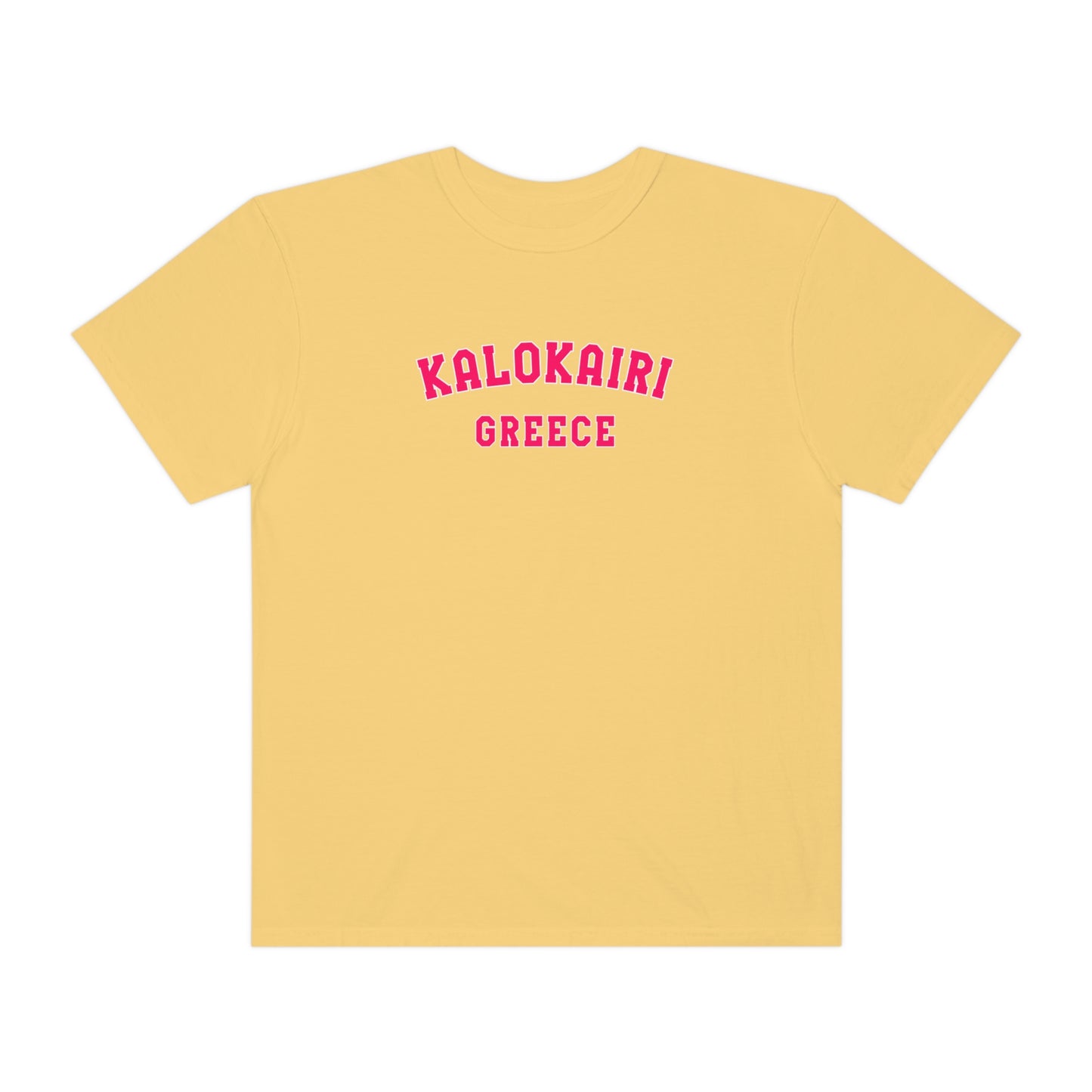 Kalokairi Pink Text Comfort Colors T-Shirt