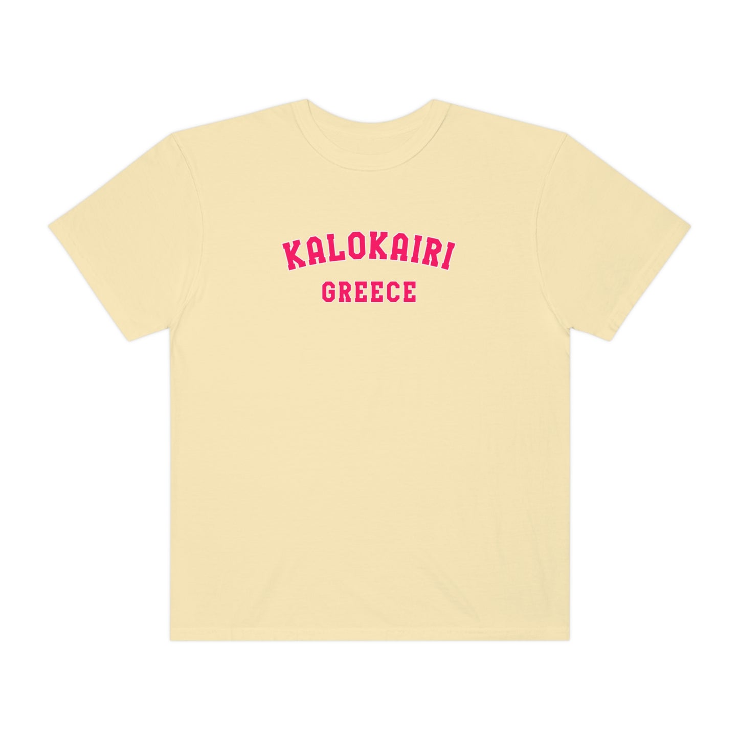 Kalokairi Pink Text Comfort Colors T-Shirt