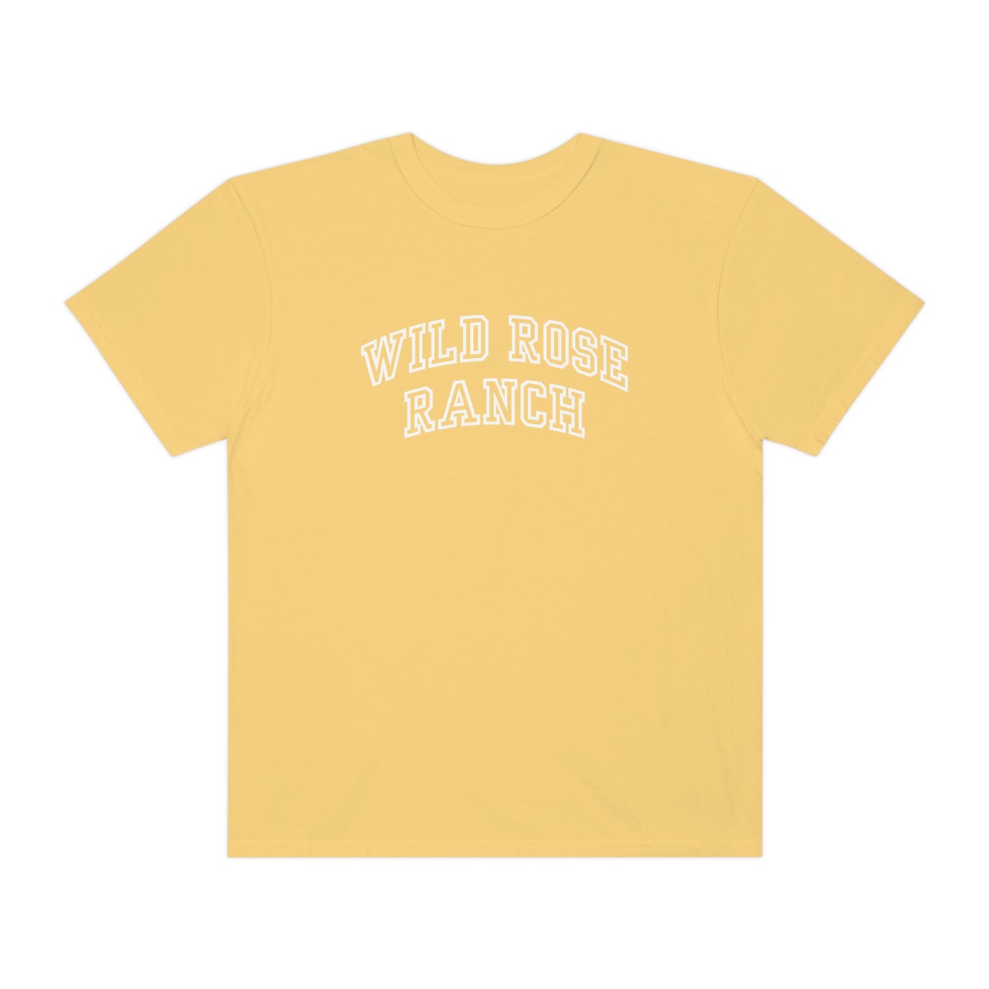 Wild Rose Ranch Comfort Colors T-Shirt