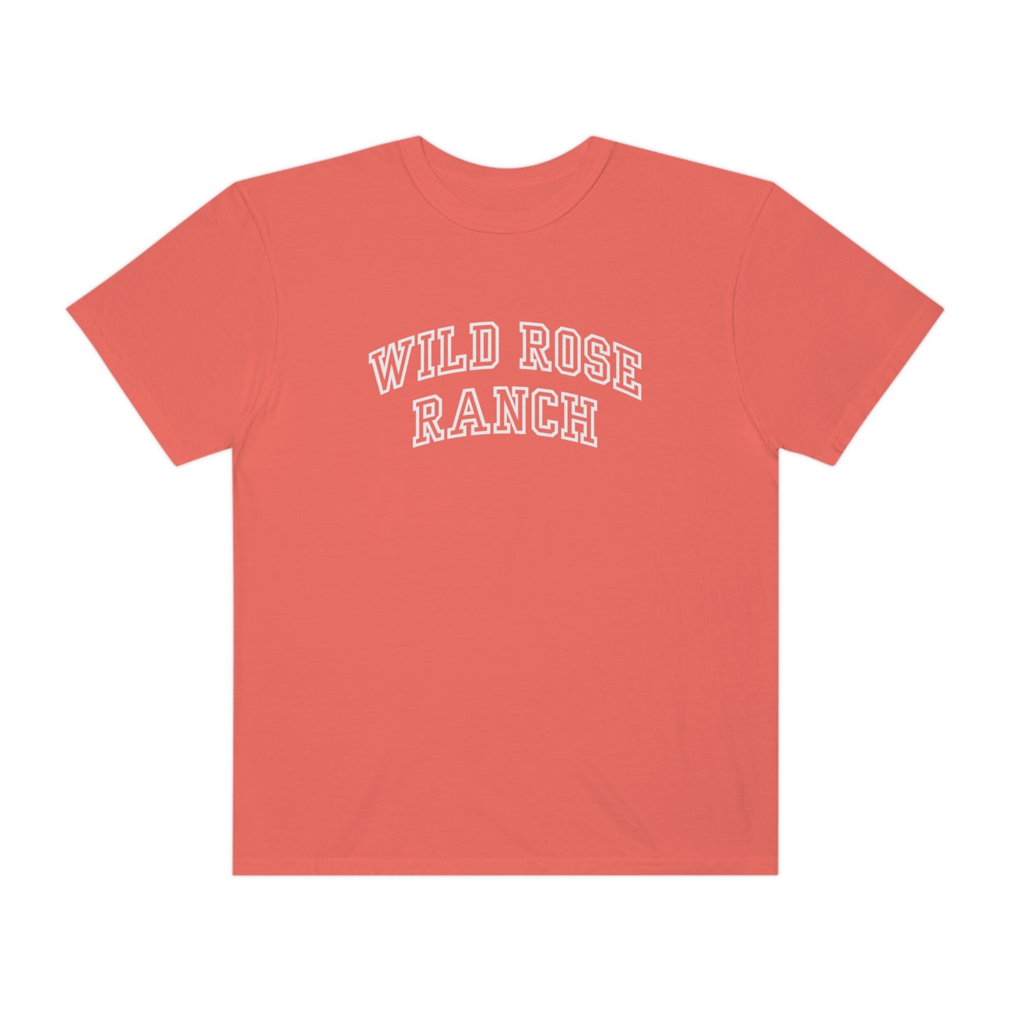 Wild Rose Ranch Comfort Colors T-Shirt