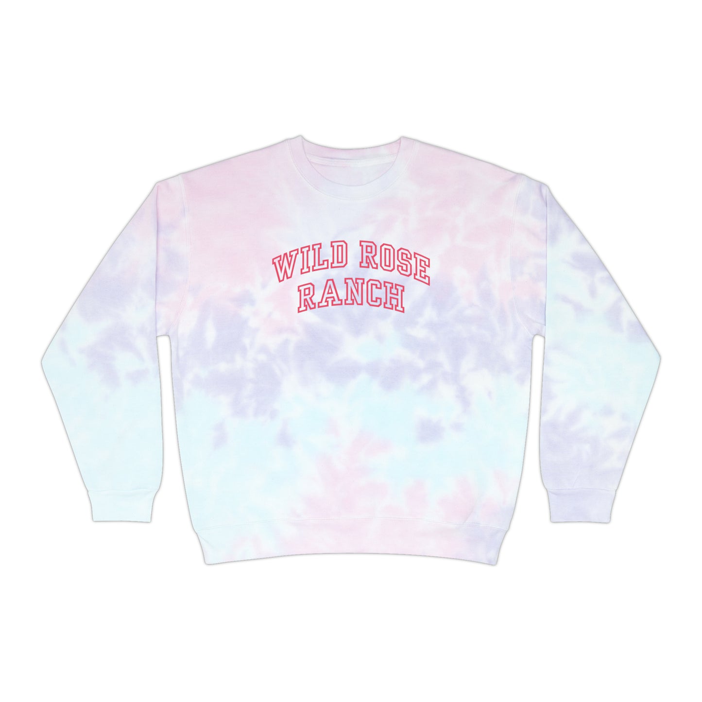 Wild Rose Ranch Tie Dye Sweatshirt